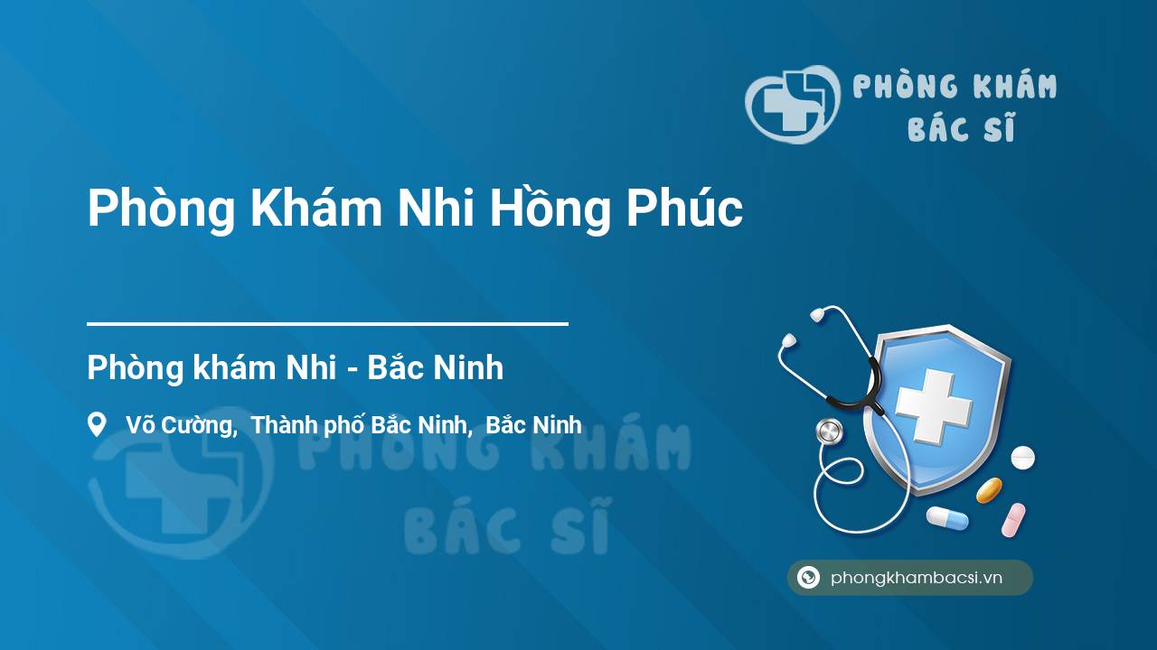 Phòng Khám Nhi Hồng Phúc