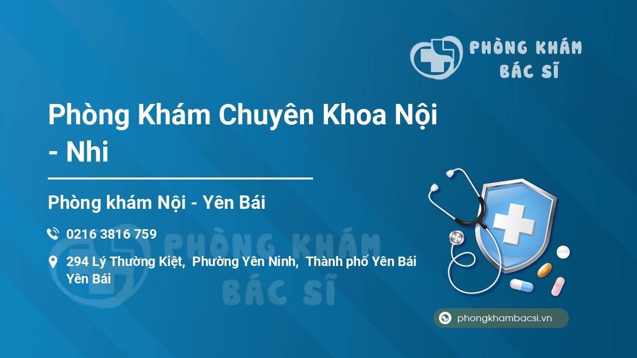Phòng Khám Chuyên Khoa Nội - Nhi