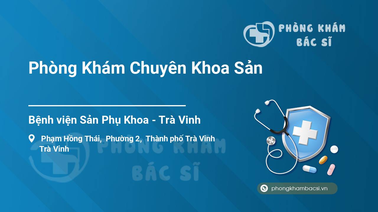 Phòng Khám Chuyên Khoa Sản