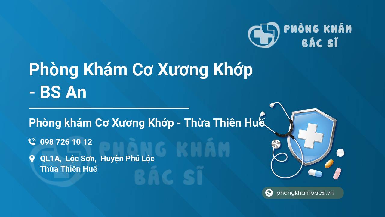 Phòng Khám Cơ Xương Khớp - BS An