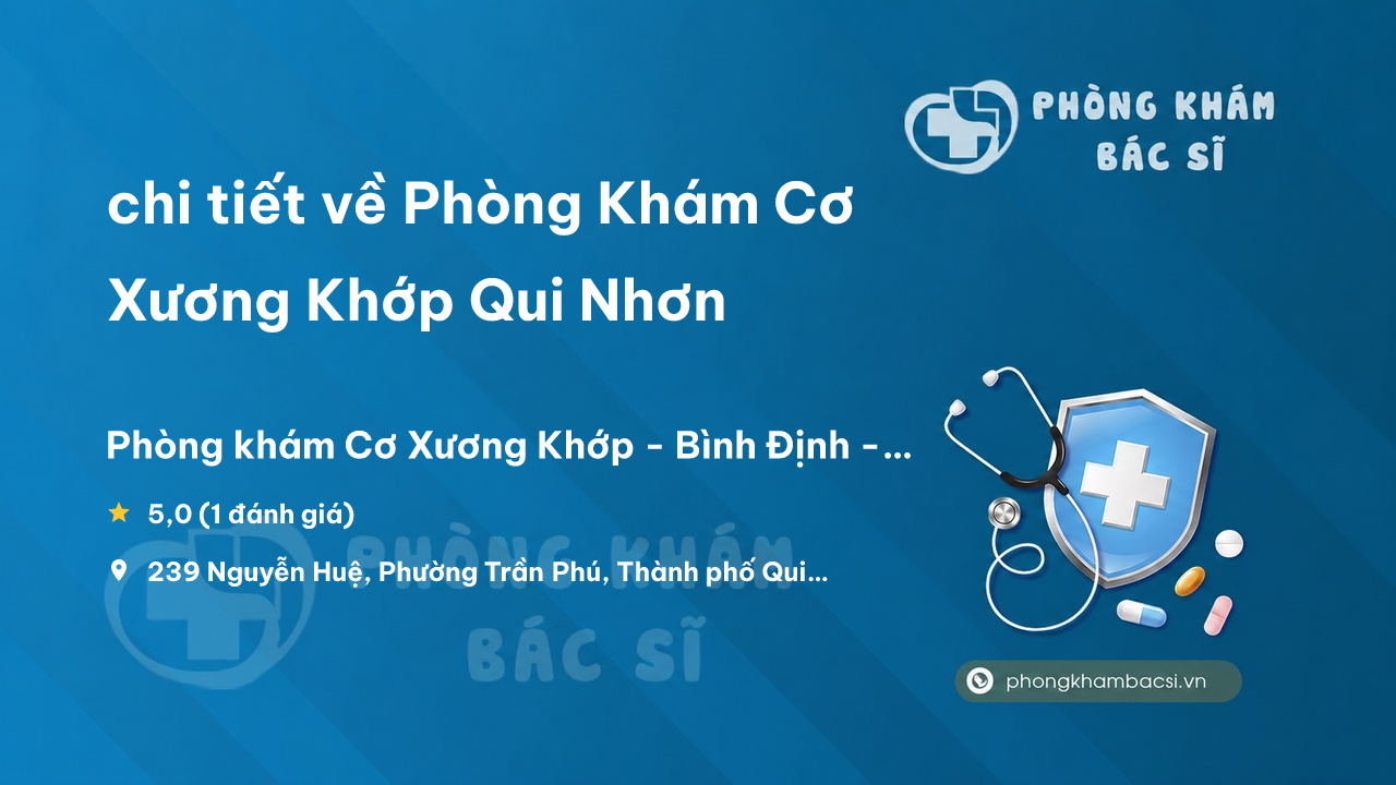 Phong Kham Co Xuong Khop Qui Nhon