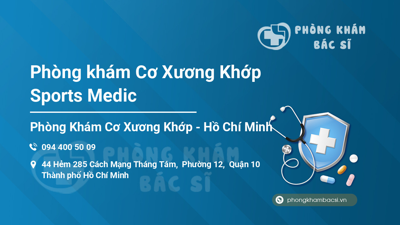 Phòng khám Cơ Xương Khớp Sports Medic
