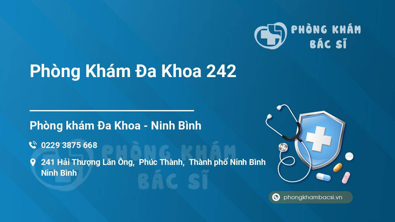 “Review” bạn đọc về Phòng Khám Đa Khoa 242, Ninh Bình, Ninh Bình