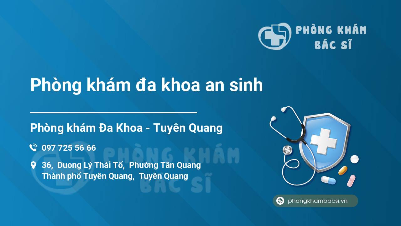 Phòng khám đa khoa an sinh