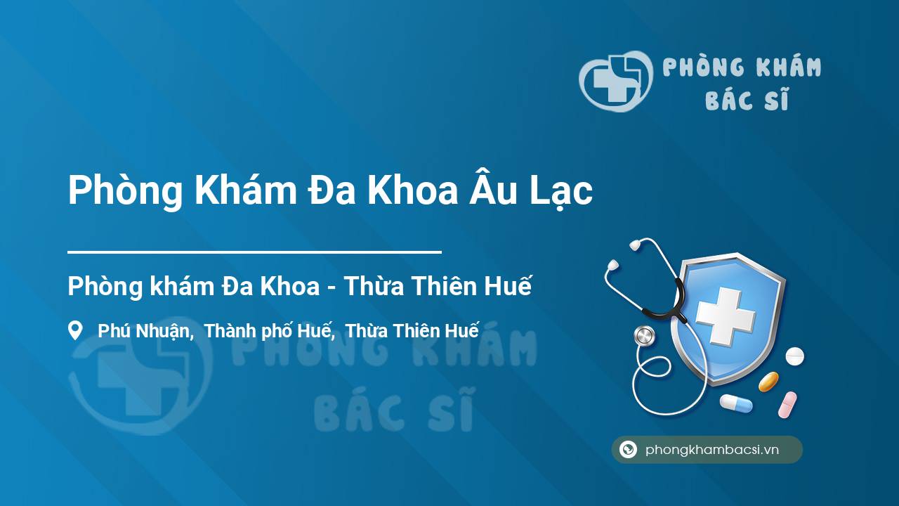 Phòng Khám Đa Khoa Âu Lạc