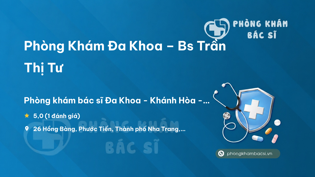 Phong Kham Da Khoa Bs Tran Thi Tu Nha Trang