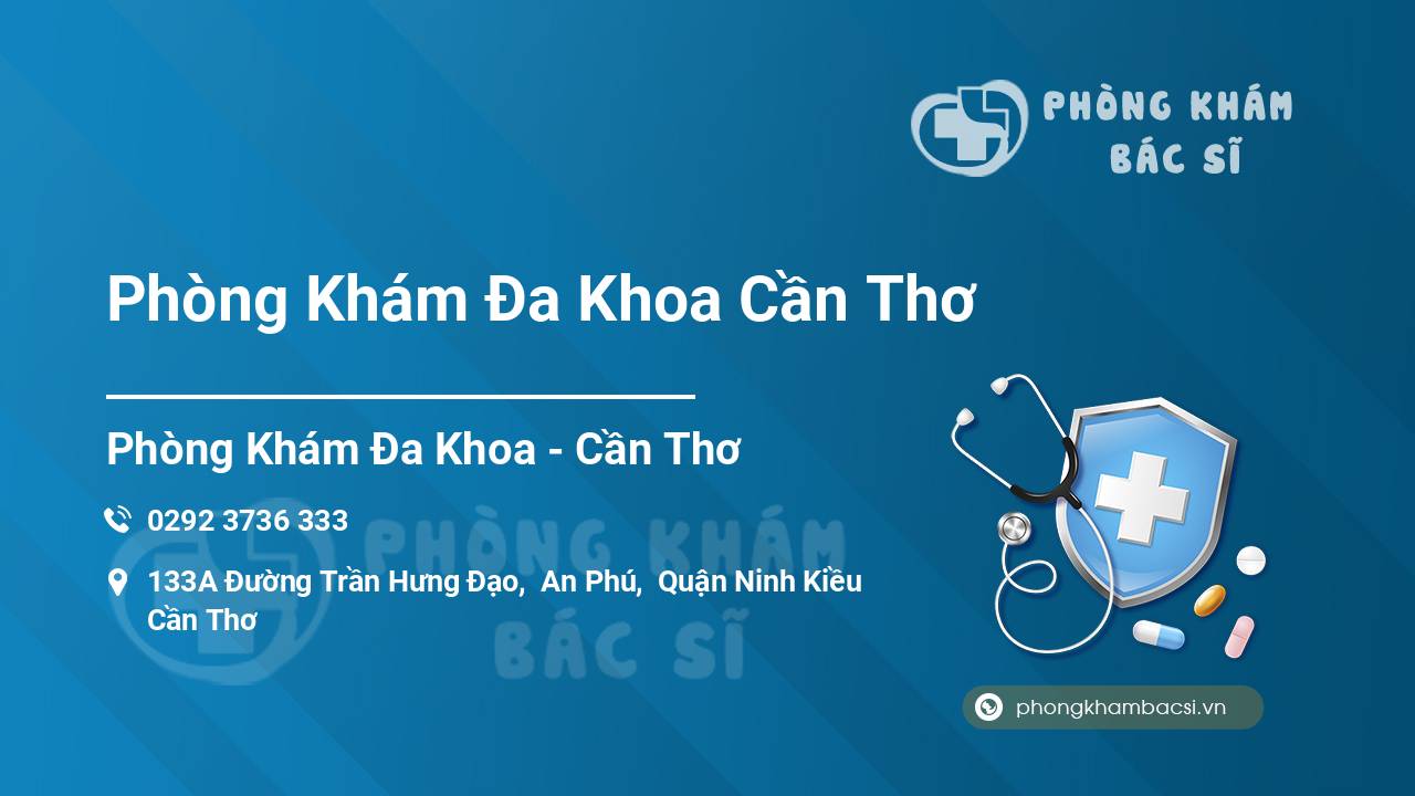 Phòng Khám Đa Khoa Cần Thơ