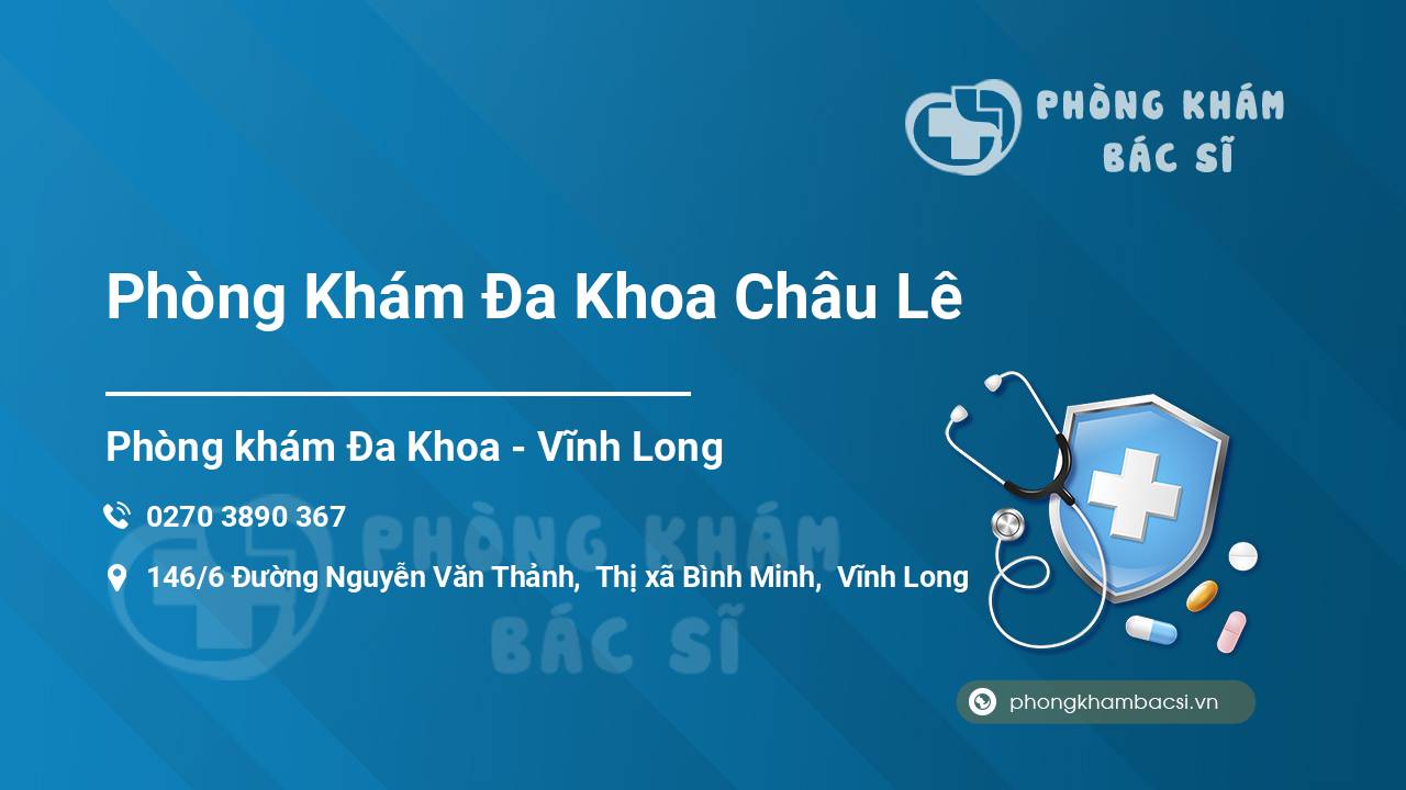 Phòng Khám Đa Khoa Châu Lê