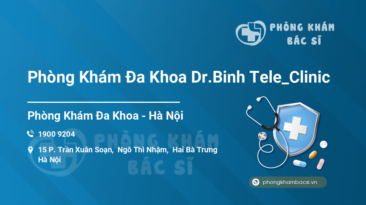 Phòng Khám Đa Khoa Dr.Binh Tele_Clinic