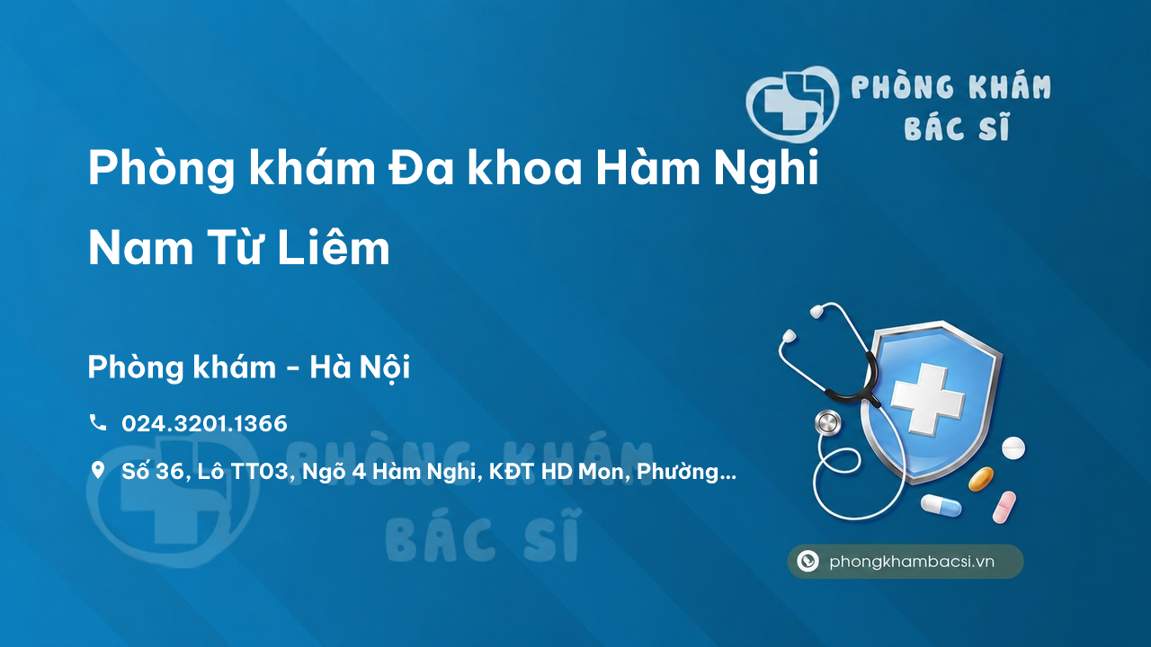 Phòng khám Đa khoa Hàm Nghi Nam Từ Liêm