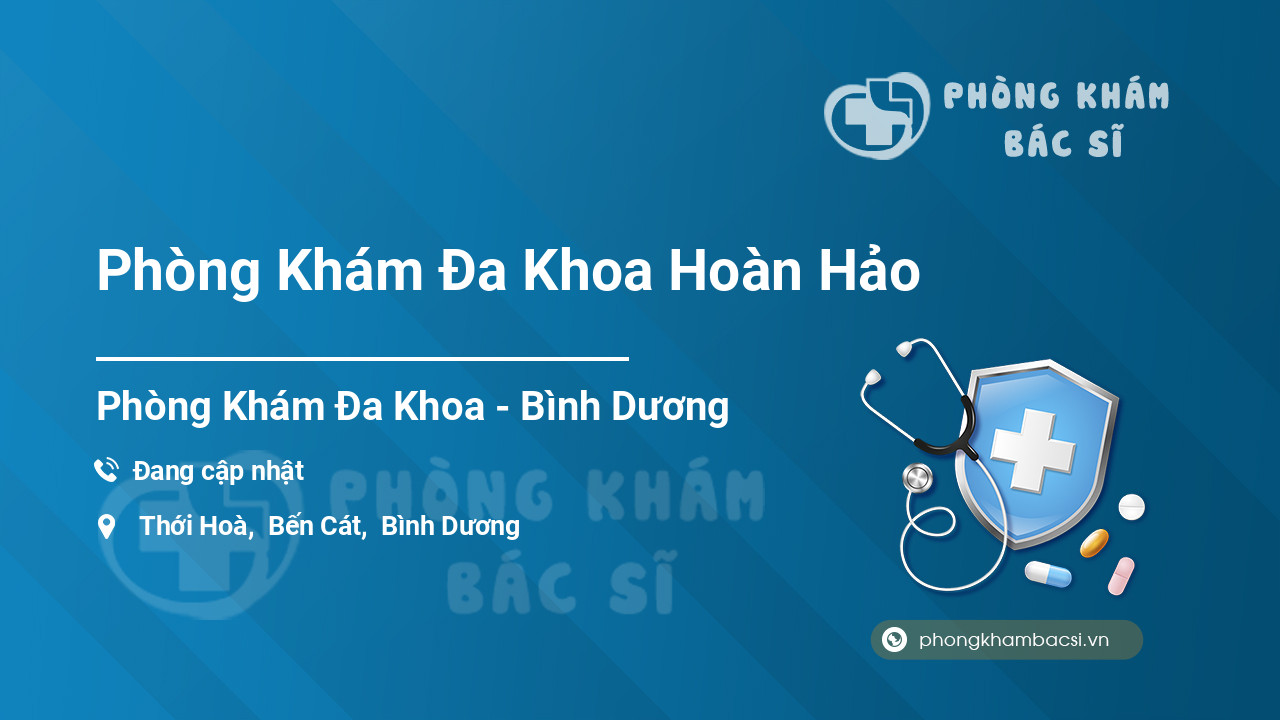 Phòng Khám Đa Khoa Hoàn Hảo