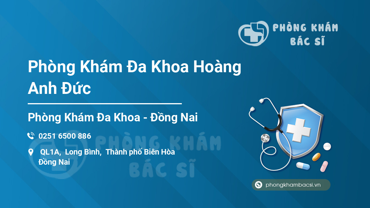 Phòng Khám Đa Khoa Hoàng Anh Đức