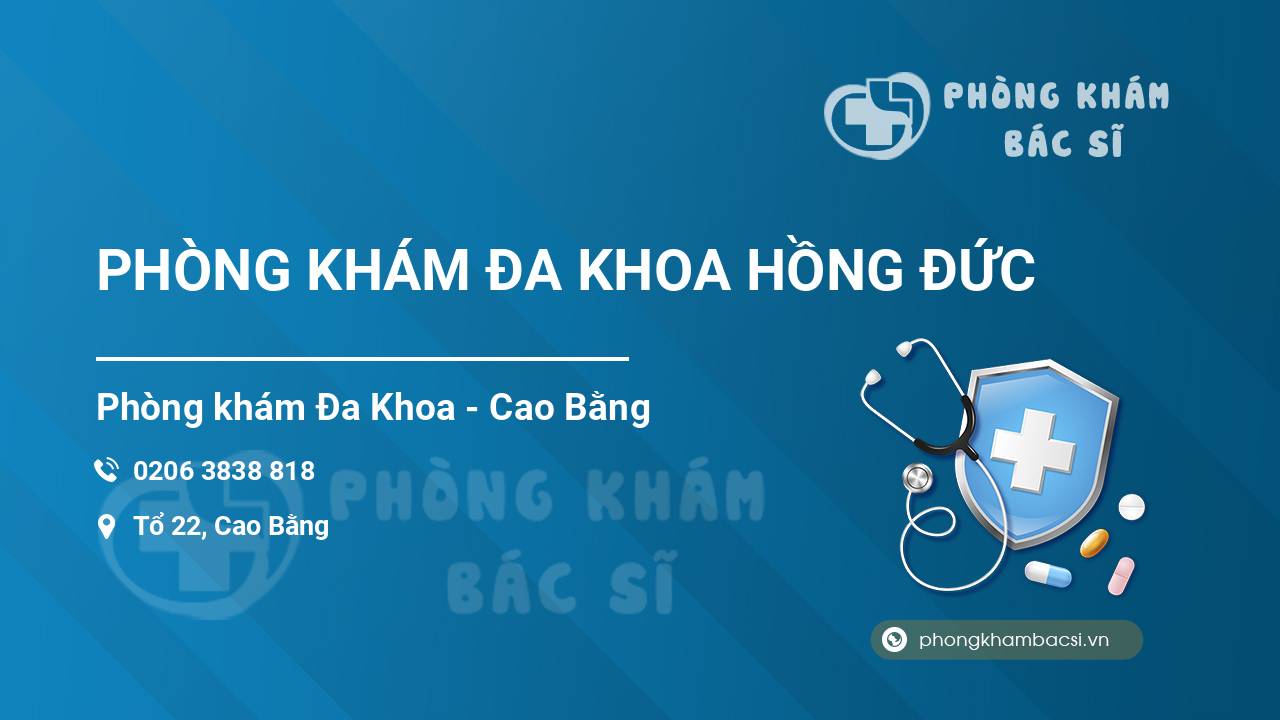PHÒNG KHÁM ĐA KHOA HỒNG ĐỨC
