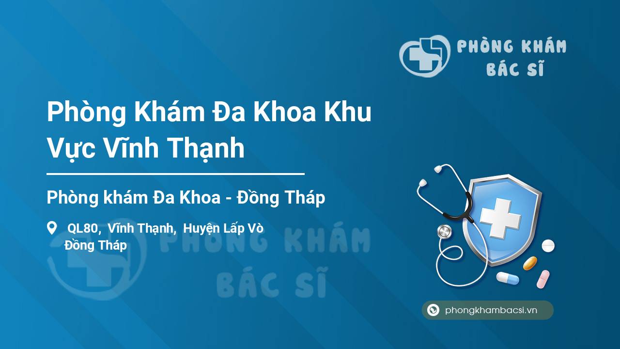 Phòng Khám Đa Khoa Khu Vực Vĩnh Thạnh