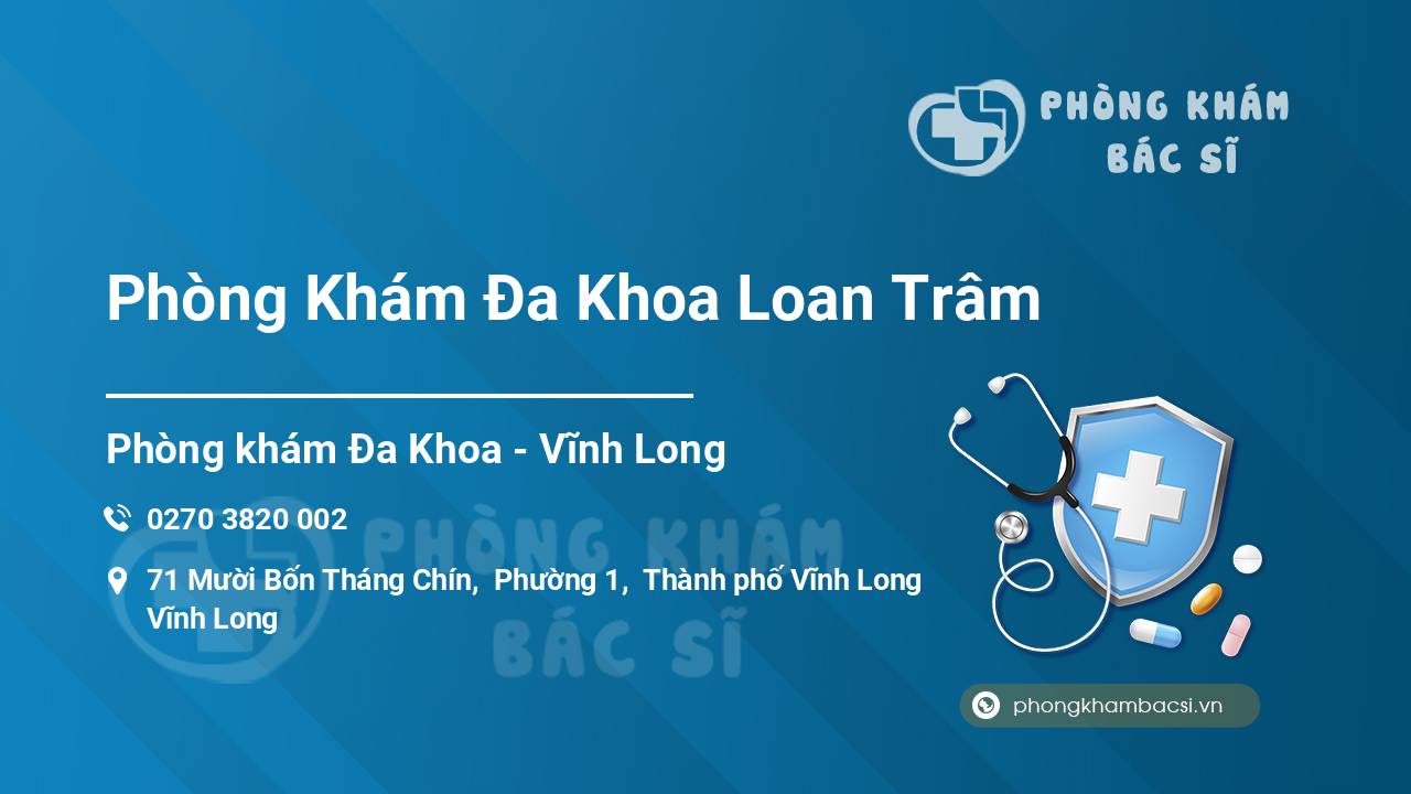 Phòng Khám Đa Khoa Loan Trâm