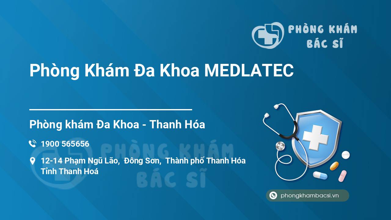 Phòng Khám Đa Khoa MEDLATEC