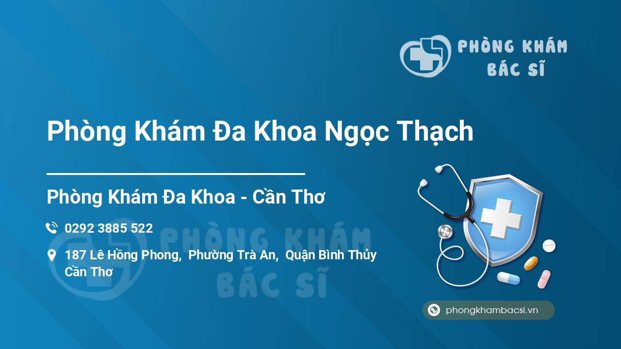 Phòng Khám Đa Khoa Ngọc Thạch