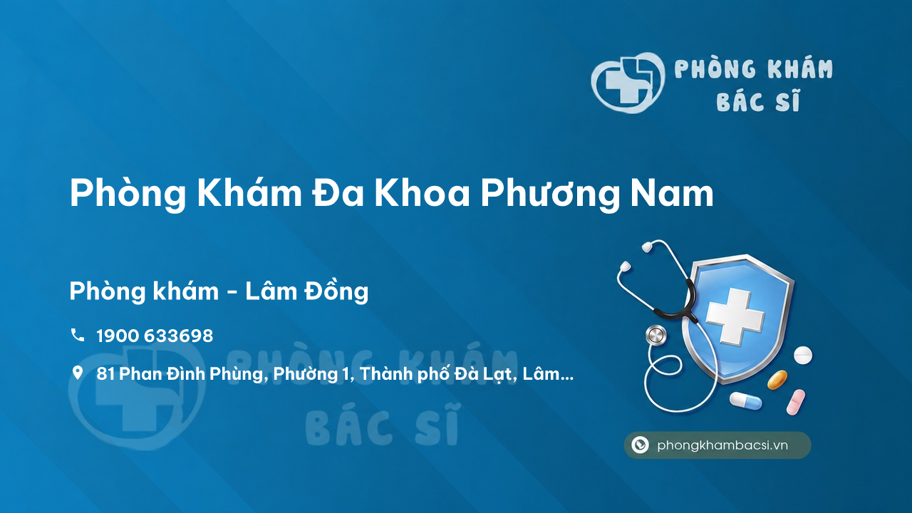Phong Kham Da Khoa Phuong Nam Thanh Pho Da Lat