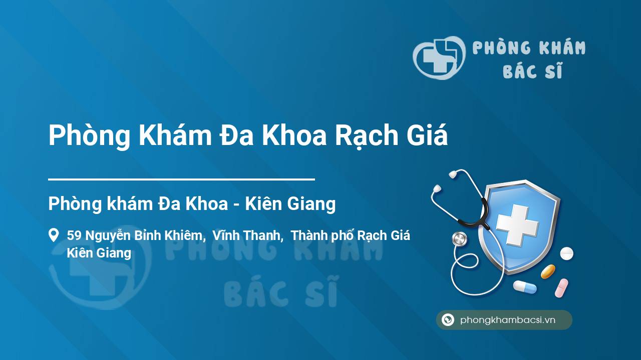 Phòng Khám Đa Khoa Rạch Giá