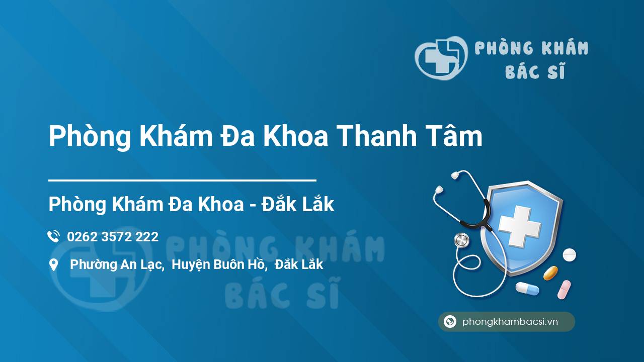 Phòng Khám Đa Khoa Thanh Tâm