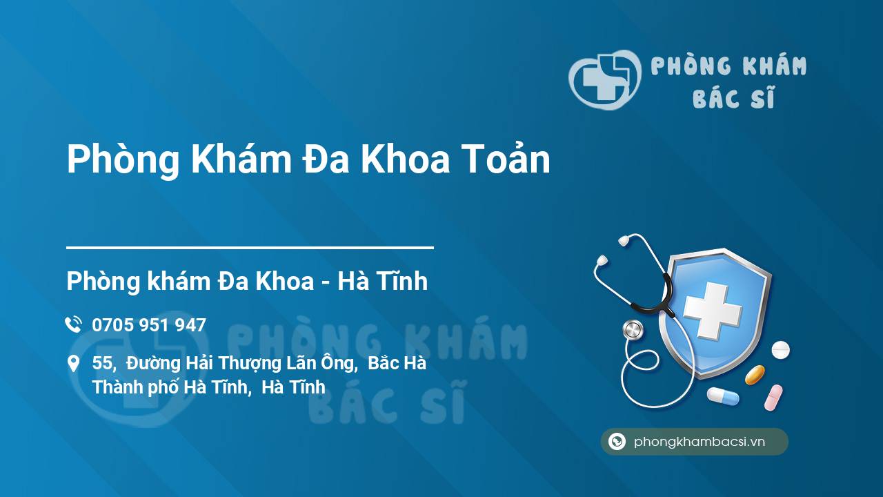 Phòng Khám Đa Khoa Toản