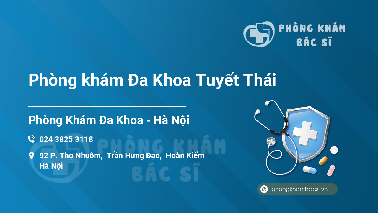 Phòng khám Đa Khoa Tuyết Thái