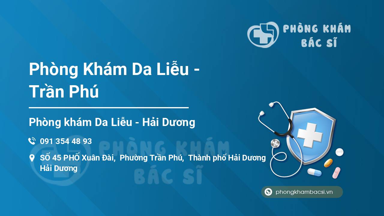 Phòng Khám Da Liễu - Trần Phú