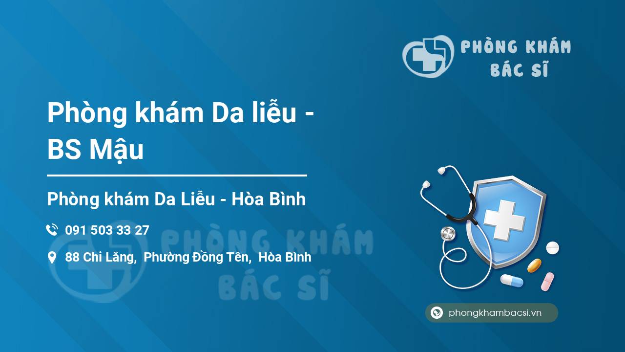 Phòng khám Da liễu - BS Mậu