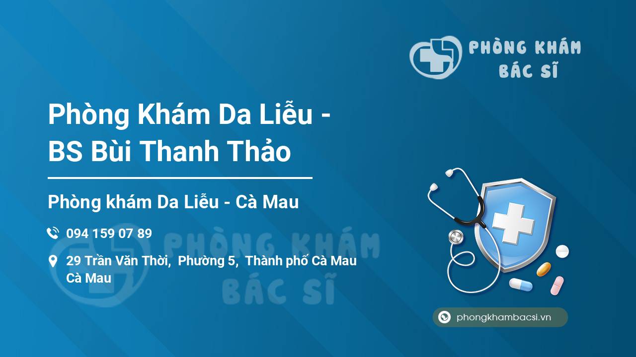 Phòng Khám Da Liễu - BS Bùi Thanh Thảo