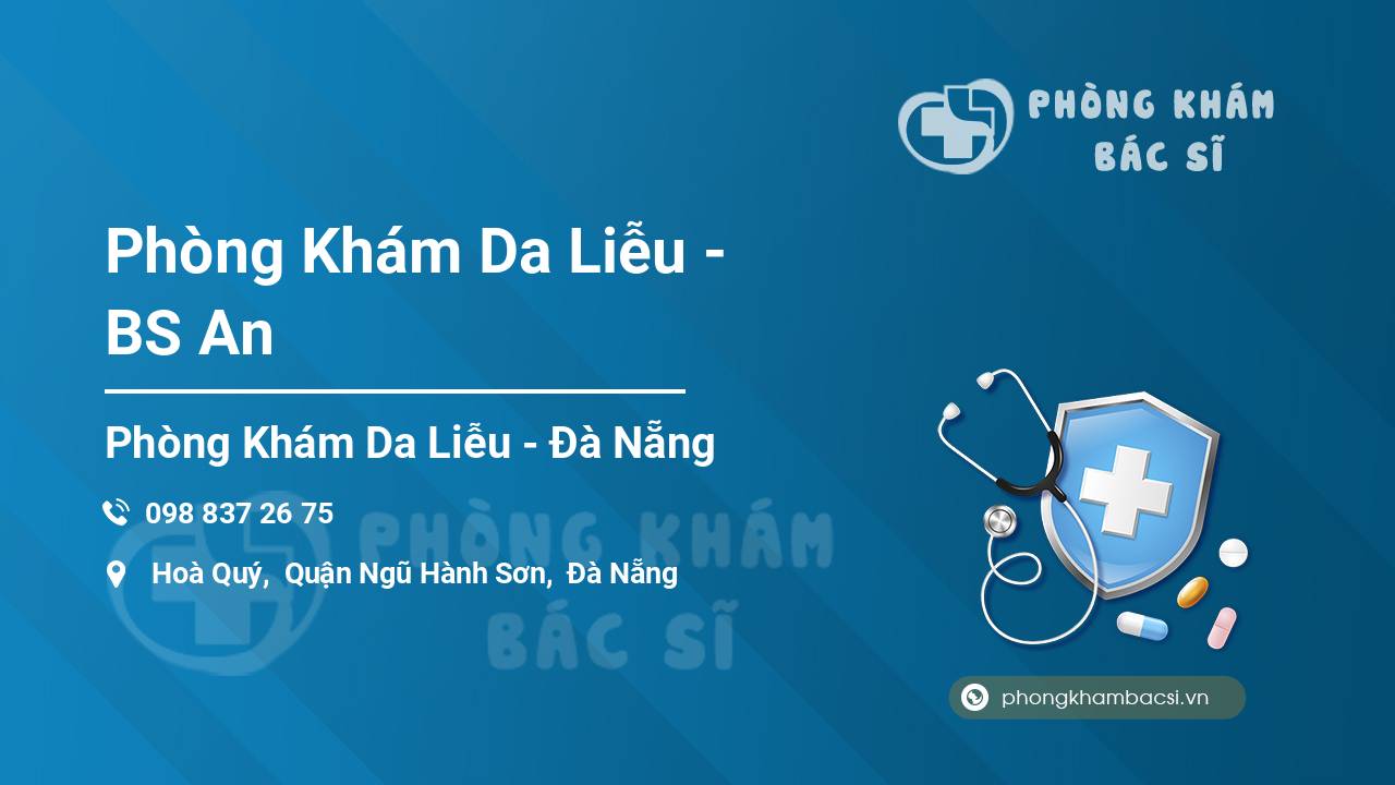 Phòng Khám Da Liễu - BS An