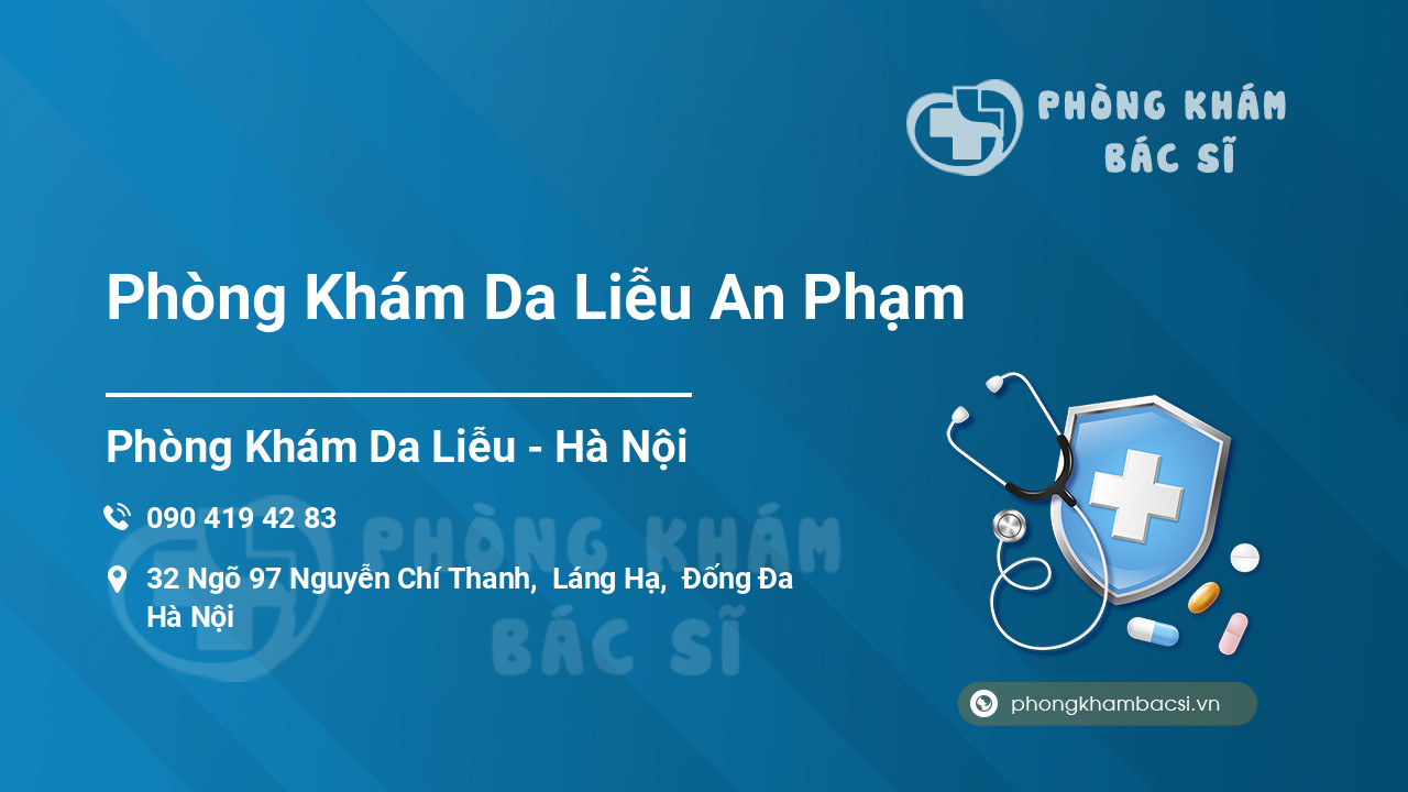 Phòng Khám Da Liễu An Phạm