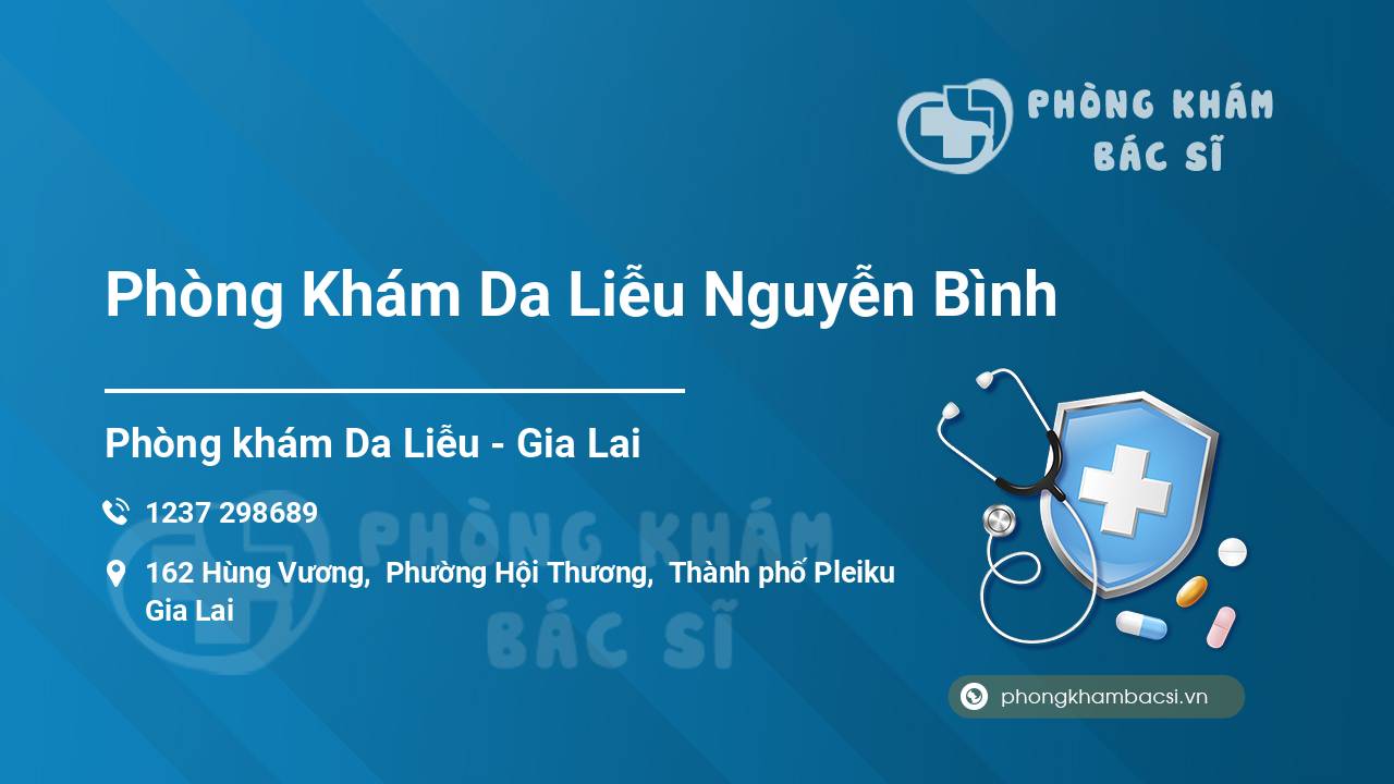 Phòng Khám Da Liễu Nguyễn Bình