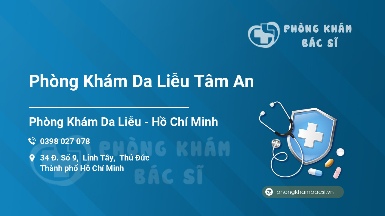 Phòng Khám Da Liễu Tâm An