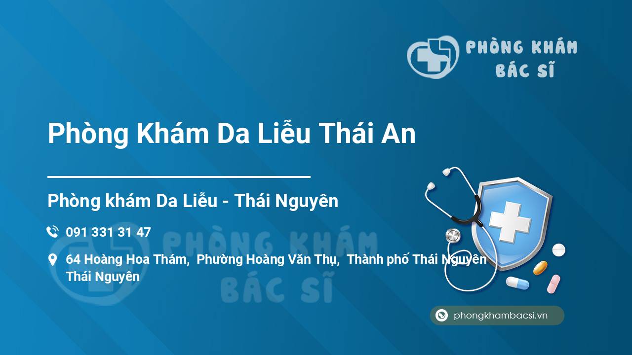 Phòng Khám Da Liễu Thái An