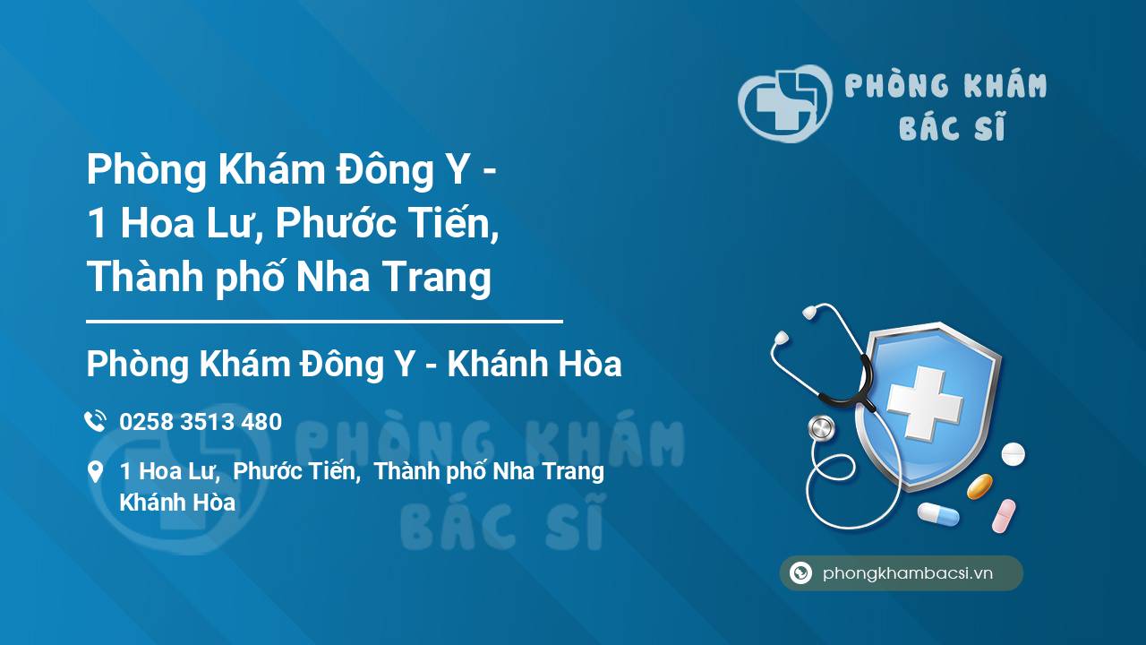 Phòng Khám Đông Y - 1 Hoa Lư, Phước Tiến, Thành phố Nha Trang