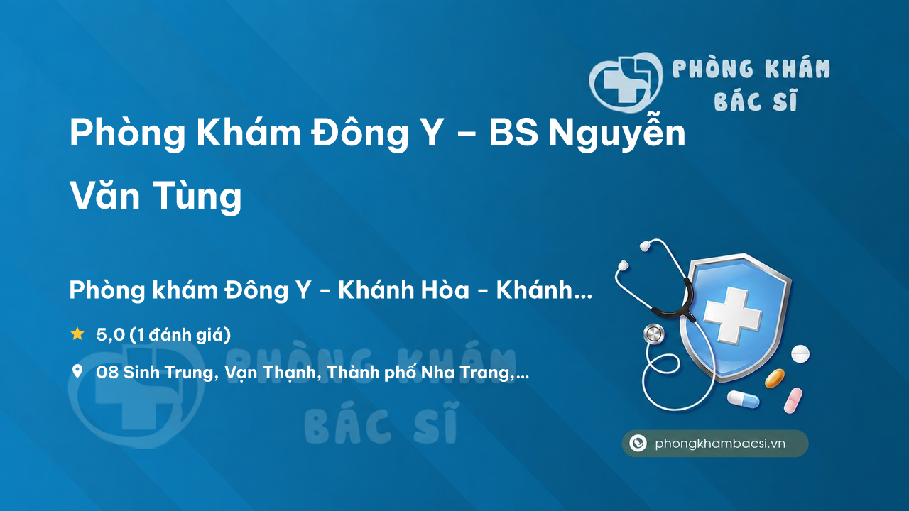 Phong Kham Dong Y Bs Nguyen Van Tung Nha Trang