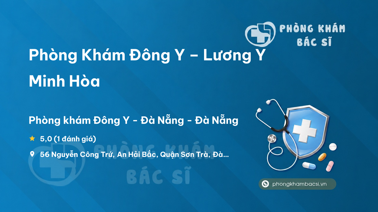 Phong Kham Dong Y Luong Y Minh Hoa Son Tra