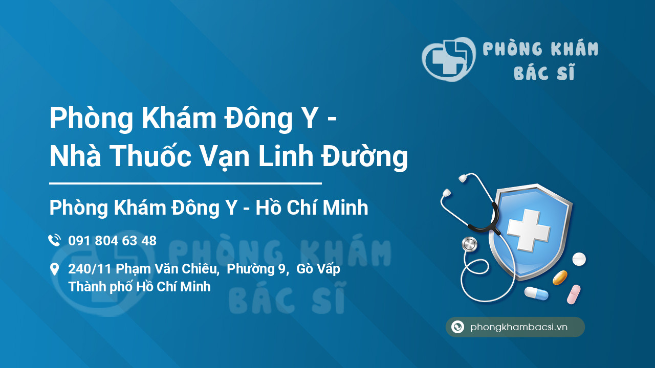Phòng Khám Đông Y - Nhà Thuốc Vạn Linh Đường