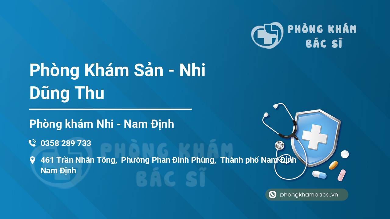 Phòng Khám Sản - Nhi Dũng Thu