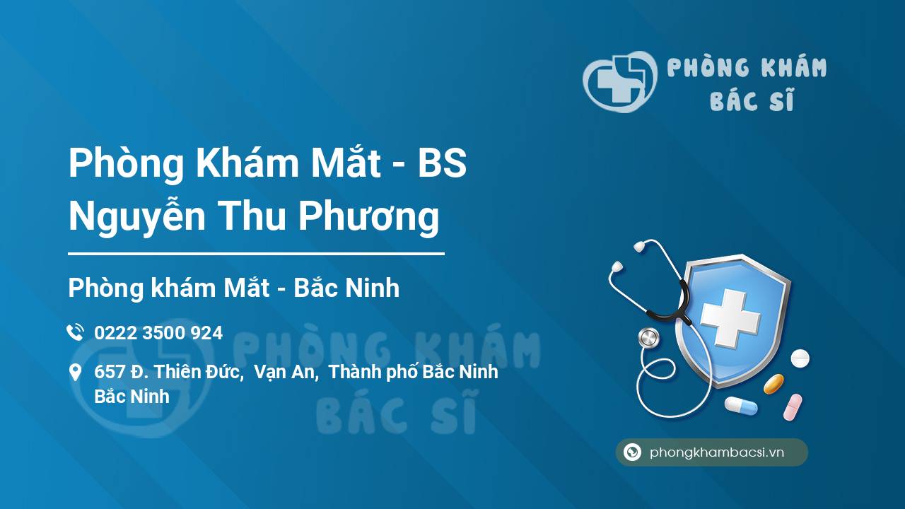 Phòng Khám Mắt - BS Nguyễn Thu Phương