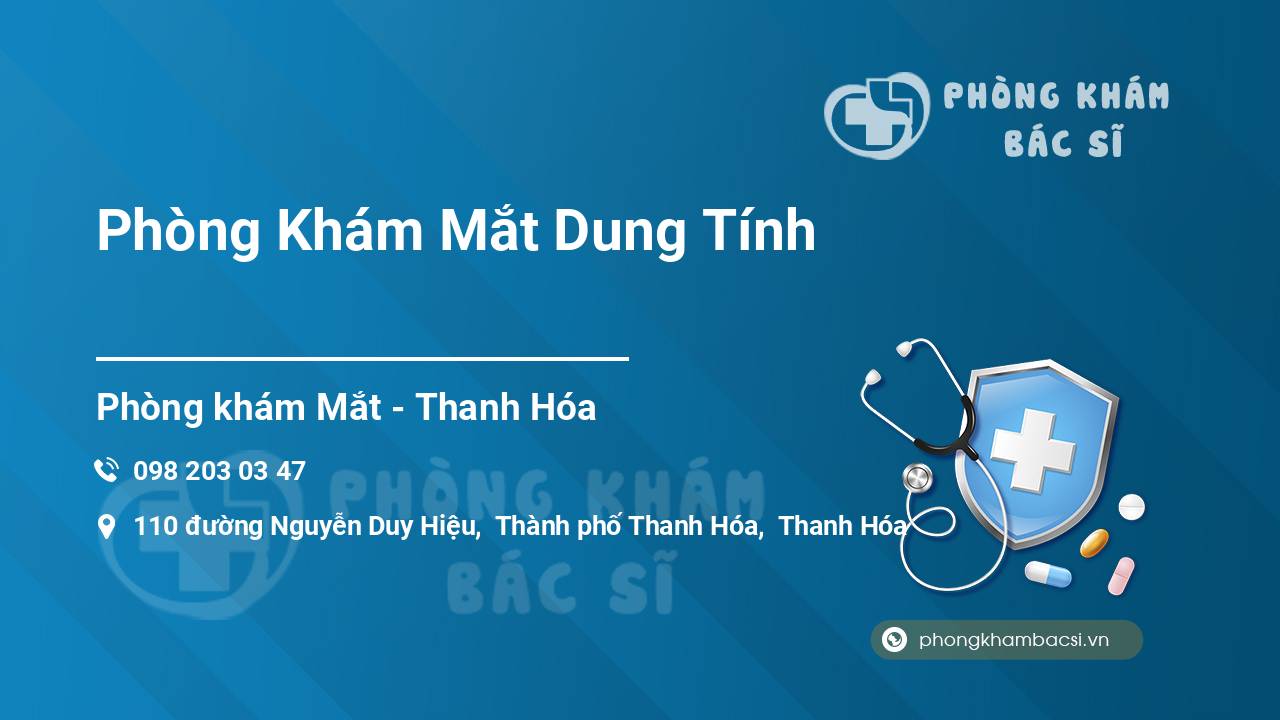 Phòng Khám Mắt Dung Tính