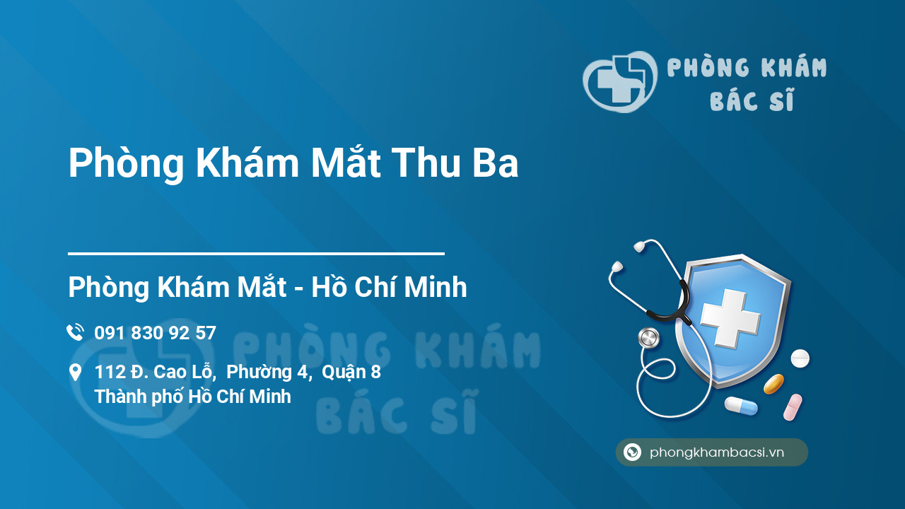 Phòng Khám Mắt Thu Ba