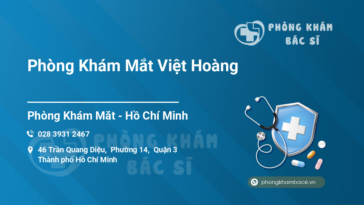 Phòng Khám Mắt Việt Hoàng