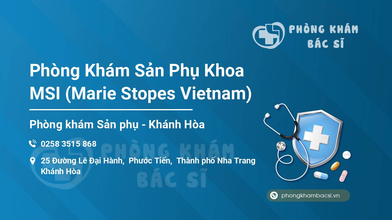 Phòng Khám Sản Phụ Khoa MSI (Marie Stopes Vietnam)