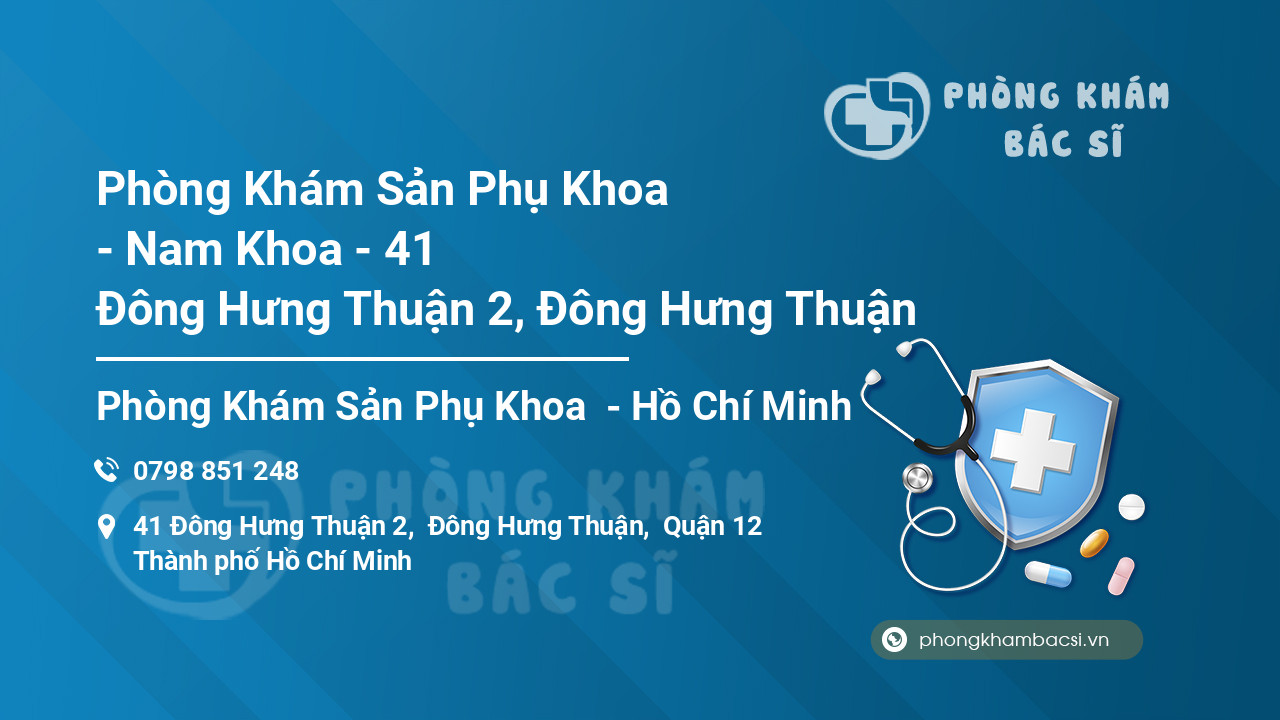 Phòng Khám Sản Phụ Khoa - Nam Khoa - 41 Đông Hưng Thuận 2, Đông Hưng Thuận