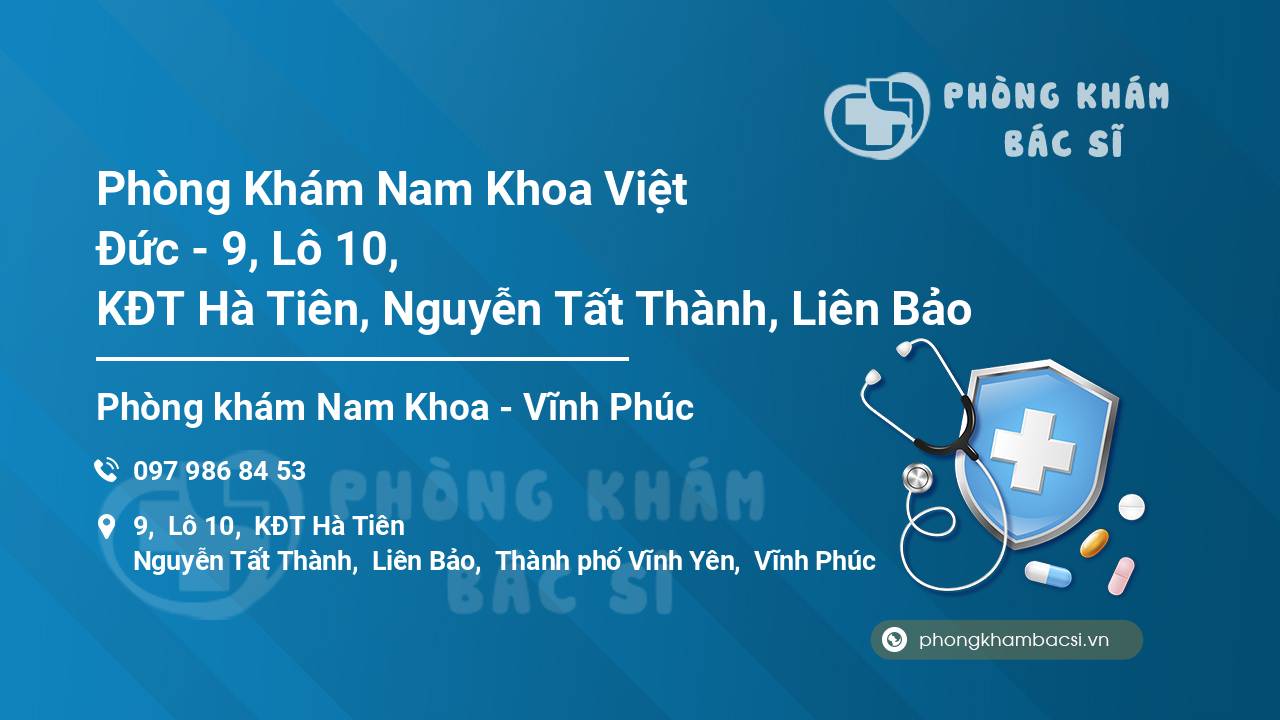 Phòng Khám Nam Khoa Việt Đức - 9, Lô 10, KĐT Hà Tiên, Nguyễn Tất Thành, Liên Bảo