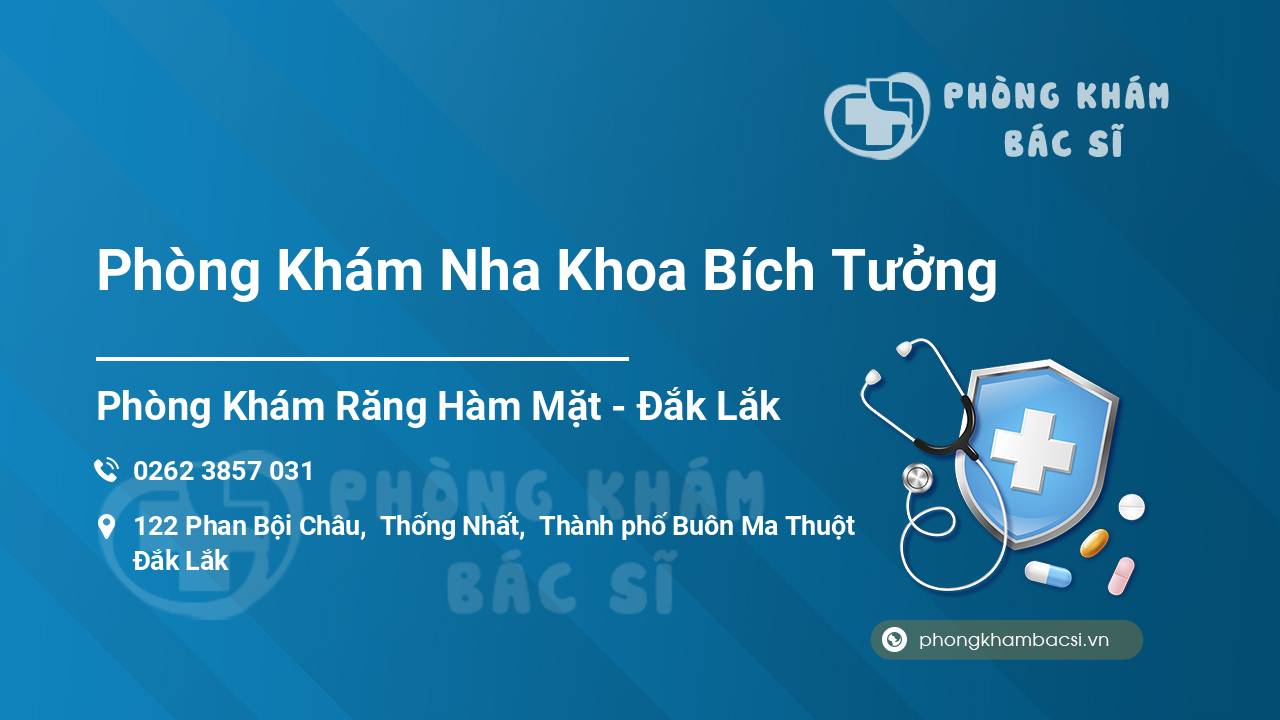 Phòng Khám Nha Khoa Bích Tưởng