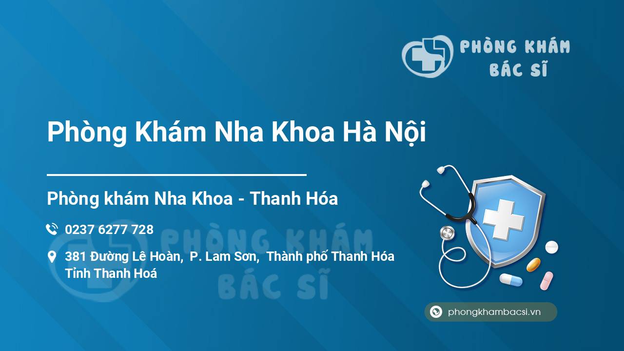 Phòng Khám Nha Khoa Hà Nội