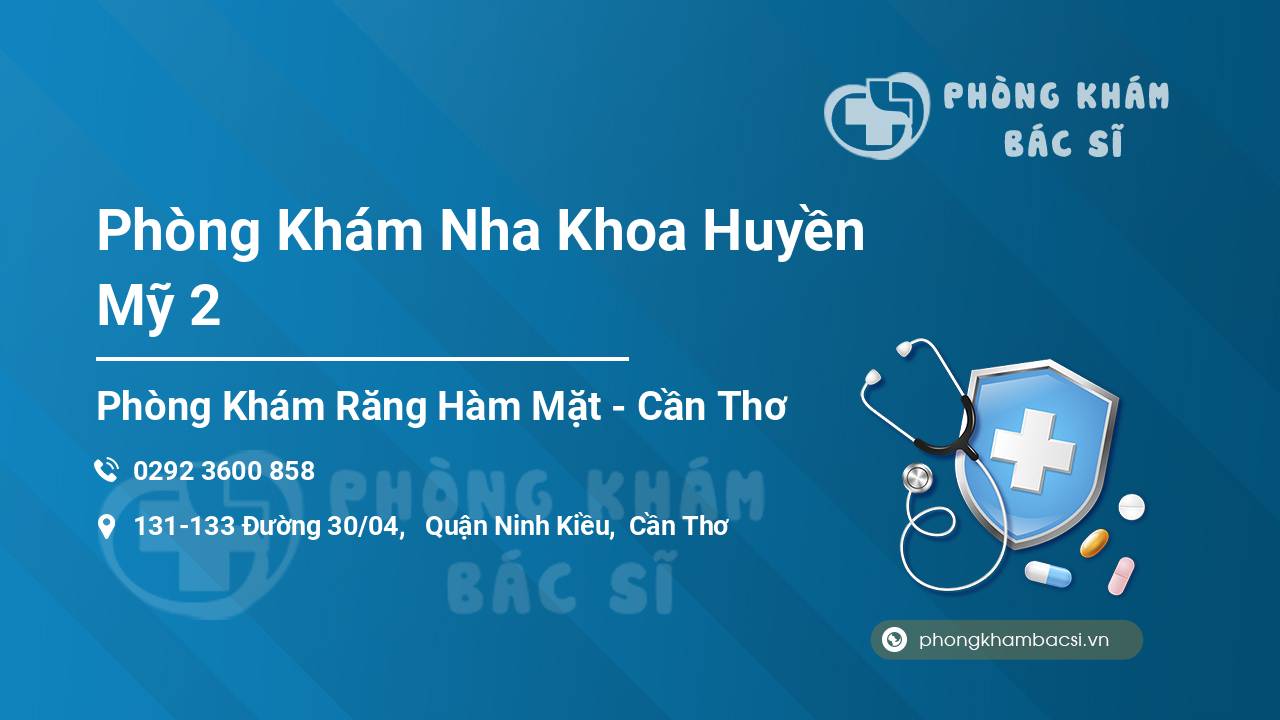 Phòng Khám Nha Khoa Huyền Mỹ 2