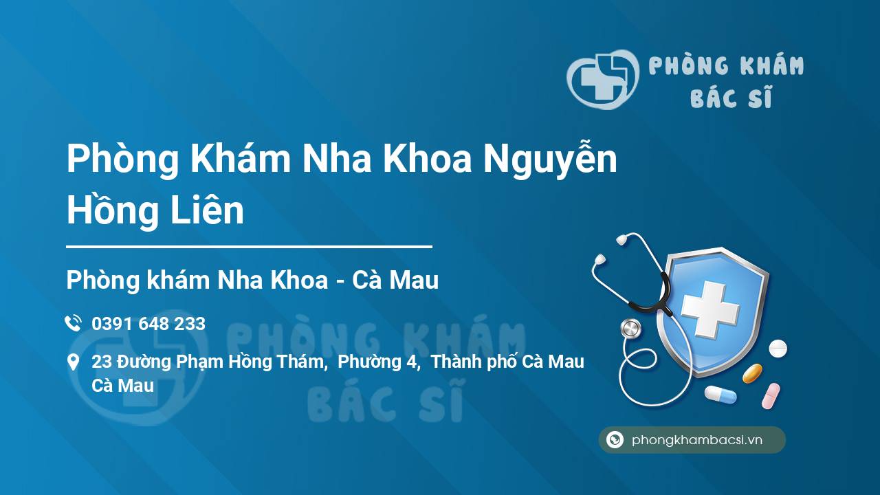 Phòng Khám Nha Khoa Nguyễn Hồng Liên